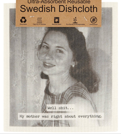 "Mother Was Right" Swedish Dishcloth Set